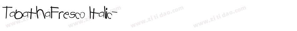 TabathaFresco Italic字体转换